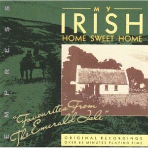 Various Artists - My Irish Home Sweet Home  CD